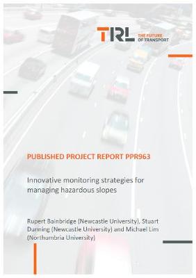 Cover of Innovative monitoring strategies for managing hazardous slopes