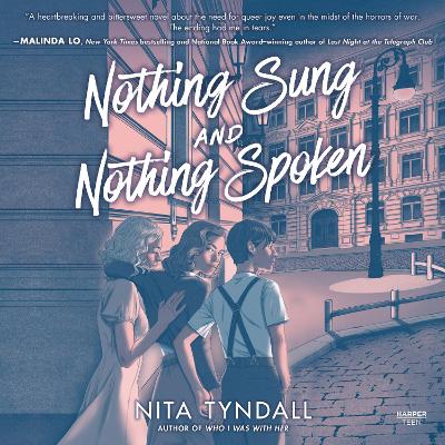 Nothing Sung and Nothing Spoken by Nita Tyndall