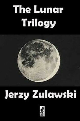 Cover of The Lunar Trilogy
