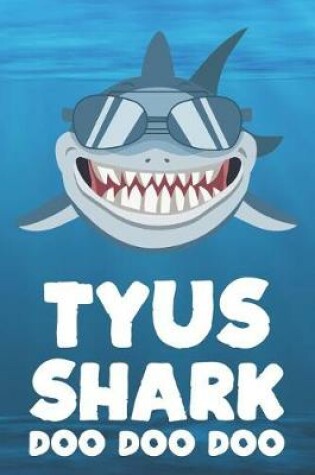 Cover of Tyus - Shark Doo Doo Doo