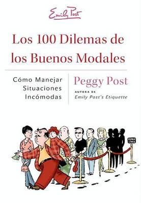 Book cover for Los 100 Dilemas de Los Buenos Modales