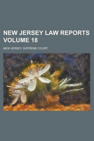 Cover of New Jersey Law Reports Volume 18