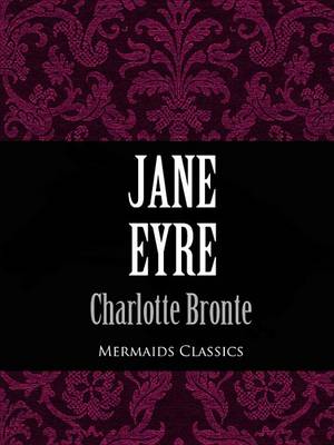 Book cover for Jane Eyre (Mermaids Classics)