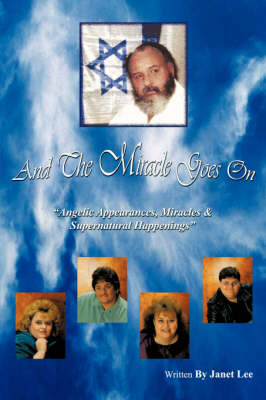 Book cover for And The Miracle Goes On