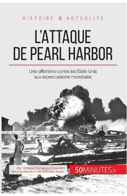 Book cover for L'attaque de Pearl Harbor