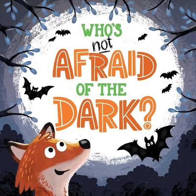 Book cover for Who's Not Afraid of the Dark