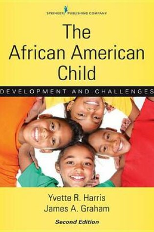 Cover of African American Child, Second Edition, The: Development and Challenges