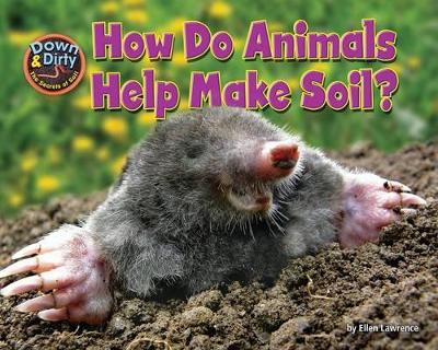 Book cover for How Do Animals Help Make Soil?