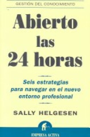 Cover of Abierto las 24 Horas