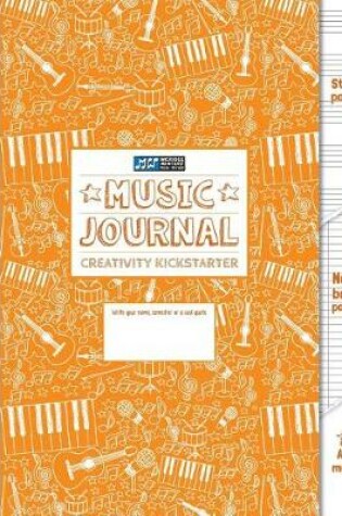 Cover of Music Journal and Creativity Kickstarter (Orange)