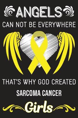Book cover for God Created Sarcoma Cancer Girls