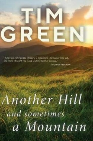 Cover of Another Hill And Sometimes A Mountain