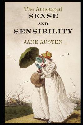 Book cover for Sense and Sensibility By Jane Austen (Fiction & Romance novel) "Complete Unabridged & Annotated Volume"