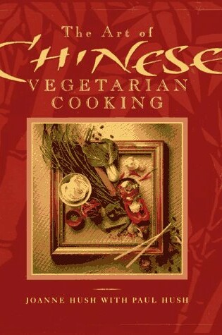 Cover of The Art of Chinese Vegetarian Cooking