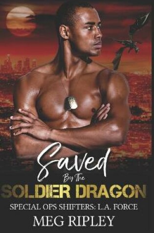 Cover of Saved By The Soldier Dragon