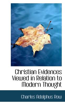 Book cover for Christian Evidences Viewed in Relation to Modern Thought