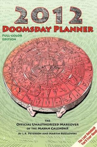 Cover of 2012 Doomsday Planner Full-Color Edition