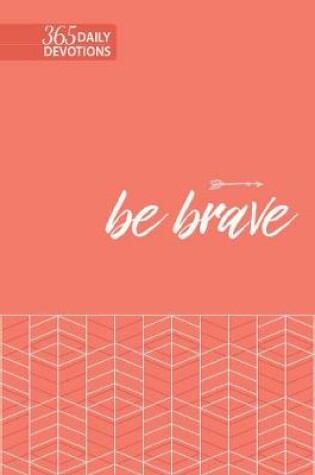 Cover of Be Brave