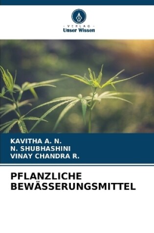 Cover of Pflanzliche Bewässerungsmittel