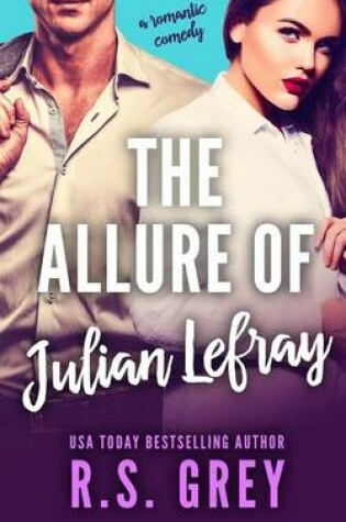 Cover of The Allure of Julian Lefray