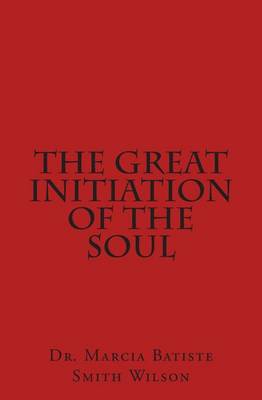 Book cover for The Great Initiation of the Soul