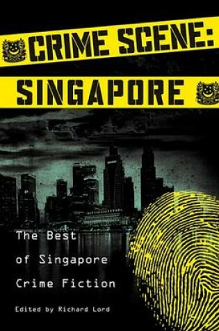 Cover of Crime Scene: Singapore