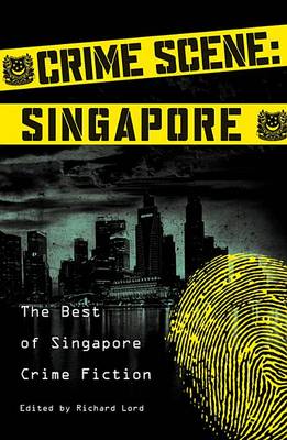 Book cover for Crime Scene: Singapore