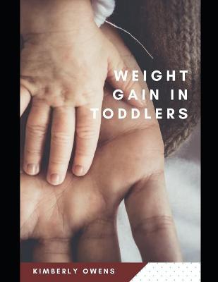 Book cover for Weight Gain in Toddlers