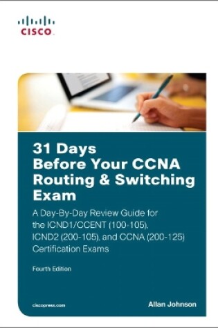 Cover of 31 Days Before Your CCNA Routing & Switching Exam