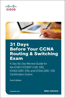 Cover of 31 Days Before Your CCNA Routing & Switching Exam