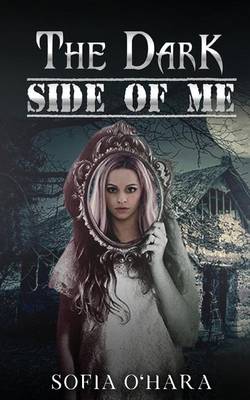 Book cover for The Dark Side of Me