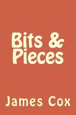 Book cover for Bits & Pieces