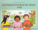 Book cover for Los Fosiles Nos Hablan del Pasado