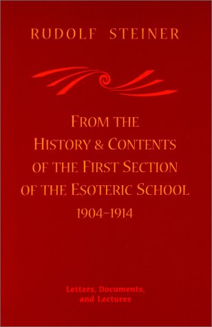 Cover of From the History and Contents of the First Section of the Esoteric School 1904-1914 - Letters, Documents, and Lectures