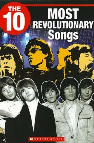Cover of The 10 Most Revolutionary Songs