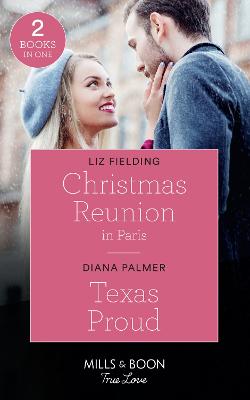 Book cover for Christmas Reunion In Paris / Texas Proud