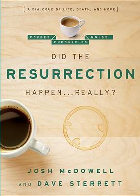 Book cover for Did the Resurrection Happen . . . Really?