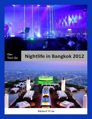 Book cover for One-Two-Go Nightlife in Bangkok 2012