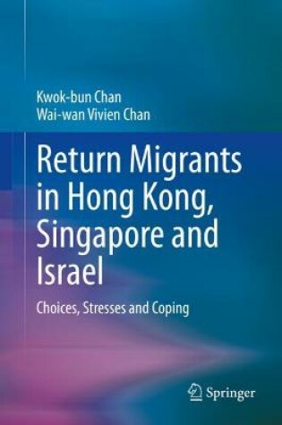 Cover of Return Migrants in Hong Kong, Singapore and Israel