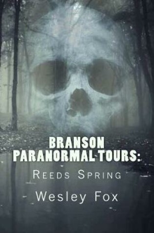 Cover of Branson Paranormal Tours