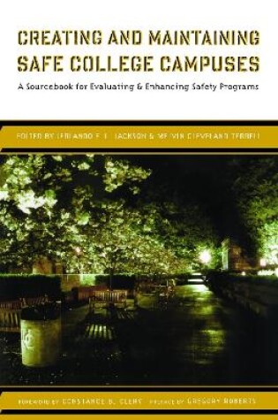 Cover of Creating and Maintaining Safe College Campuses