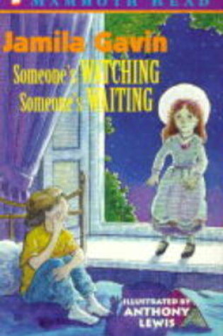 Cover of Someone's Watching, Someone's Waiting