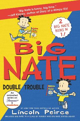 Book cover for Big Nate Double Trouble