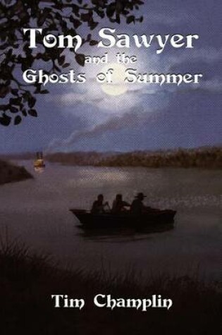 Cover of Tom Sawyer and the Ghosts of Summer