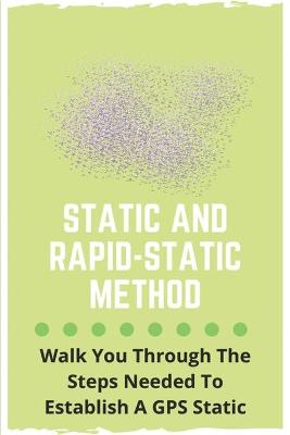 Cover of Static And Rapid-Static Method