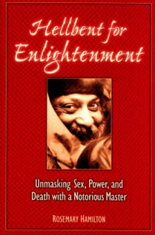 Cover of Hellbent for Enlightenment