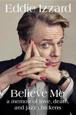 Book cover for Believe Me