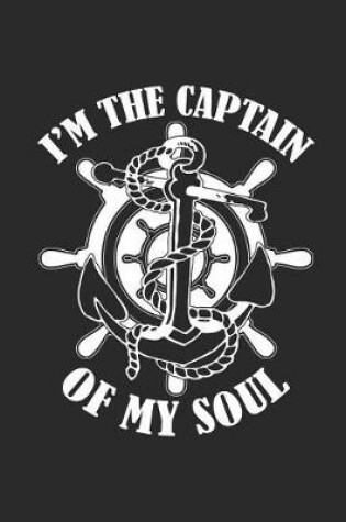 Cover of I'm the Captain of My Soul