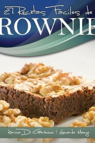 Cover of 27 Recetas Fáciles de Brownies