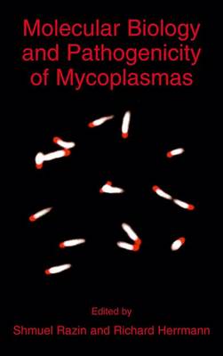 Book cover for Molecular Biology and Pathogenicity of Mycoplasmas